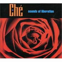 Ché - Sounds of Liberation